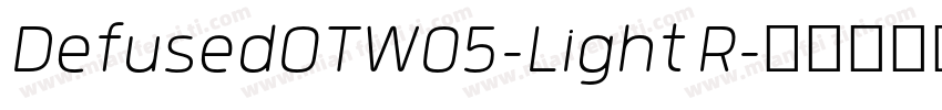 DefusedOTW05-Light R字体转换